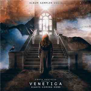 Costa Pantazis Presents Venetica - Always Coming Home (Album Sampler Vol.2) download flac mp3