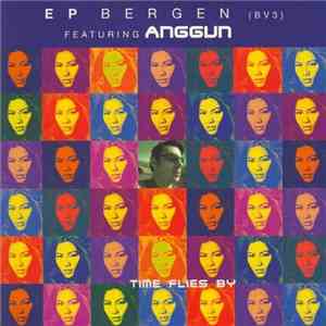 EP Bergen Featuring Anggun - Time Flies By download flac mp3