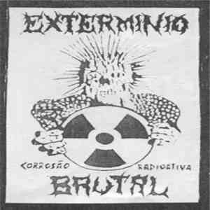 Exterminio Brutal - Corrosâo Radioativa flac mp3 download