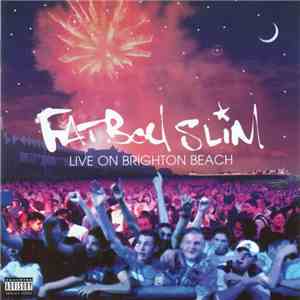 Fatboy Slim - Live On Brighton Beach download flac mp3