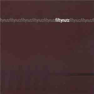 Fifty Nutz - The Last Word download flac mp3
