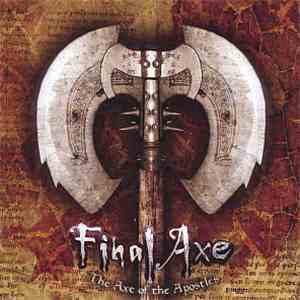 Final Axe - The Axe Of The Apostles download flac mp3