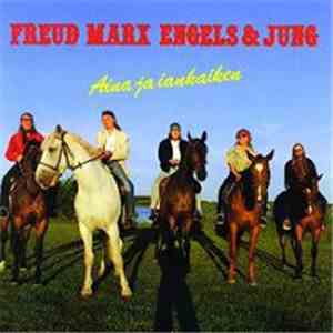 Freud Marx Engels & Jung - Aina Ja Iankaiken download flac mp3