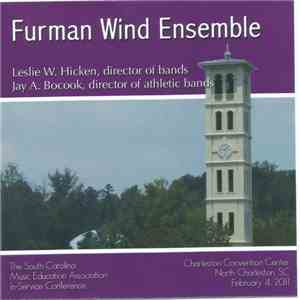 Furman Wind Ensemble - The South Carolina Music Education Association In-Service Conference - February 4, 2011 download flac mp3