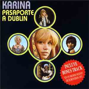 Karina  - Pasaporte A Dublin download flac mp3
