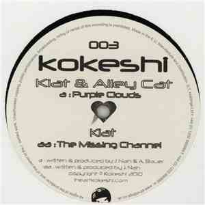 Kiat & Alley Cat / Kiat - Purple Clouds / The Missing Channel download flac mp3