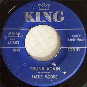 Lattie Moore - Drunk Again download flac mp3