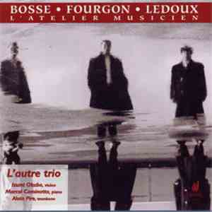 L'Autre Trio - Bosse / Fourgon / Ledoux - The Musician Workshop download flac mp3
