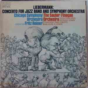 Liebermann - Chicago Symphony Orchestra, Sauter-Finegan Orchestra, Fritz Reiner - Concerto For Jazz Band And Symphony Orchestra - The Sauter-Finegan Orchestra download flac mp3