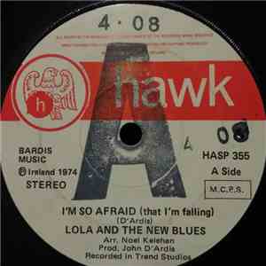 Lola And The New Blues - I'm So Afraid (that I'm Falling) download flac mp3