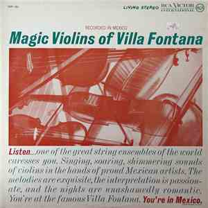 Los Violines Magicos De Villafontana - Magic Violins Of Villa Fontana download flac mp3