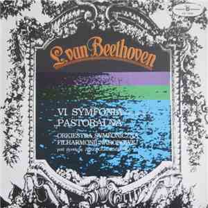 Ludwig van Beethoven - Orkiestra Symfoniczna Filharmonii Narodowej Conducted By Jerzy Semkow - VI Symfonia F-Dur "Pastoralna" Op. 68 download flac mp3