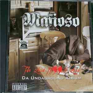 Mafioso  - The Last Nigga Left: Da Undaground Album download flac mp3