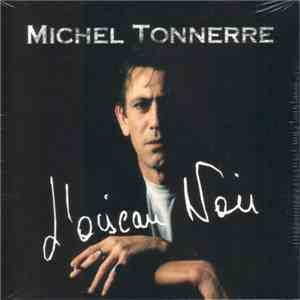 Michel Tonnerre - L'Oiseau Noir download flac mp3