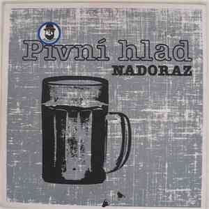 Nadoraz  - Pivní Hlad download flac mp3