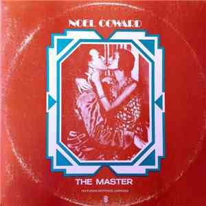 Noël Coward - The Master Featuring Gertrude Lawrence download flac mp3