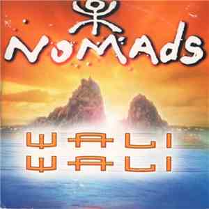 Nomads - Wali Wali download flac mp3