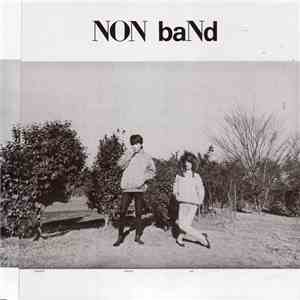 Non Band - Non Band download flac mp3