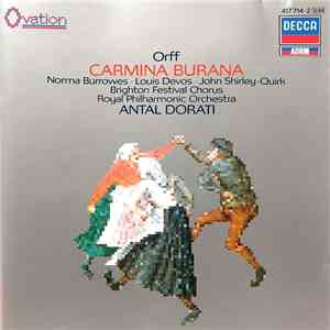 Orff - Norma Burrowes · Louis Devos · John Shirley-Quirk, Brighton Festival Chorus, Royal Philharmonic Orchestra, Antal Dorati - Carmina Burana download flac mp3
