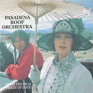 Pasadena Roof Orchestra - From The Film "Priest Of Love" download flac mp3