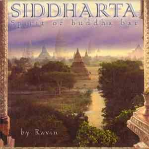 Ravin - Siddharta: Spirit Of Buddha Bar download flac mp3