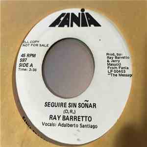 Ray Barretto - Seguire Sin Sonar / Arrepientete download flac mp3