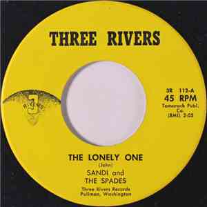 Sandi And The Spades - The Lonely One / A Million Pieces download flac mp3