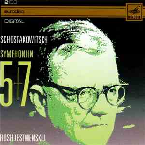 Schostakowitsch, Roshdestwenskij - Symphonien 5+7 download flac mp3