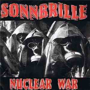Sonnbrille - Nuclear War download flac mp3
