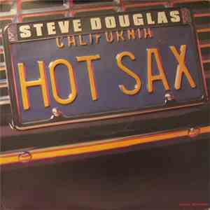 Steve Douglas - Hot Sax download flac mp3