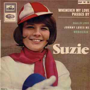 Suzie  - Whenever My Love Passes Me By download flac mp3