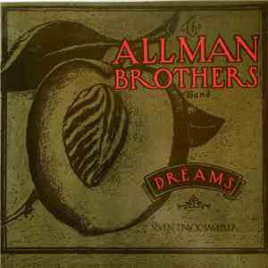 The Allman Brothers Band - Dreams (Seven Track Sampler) download flac mp3