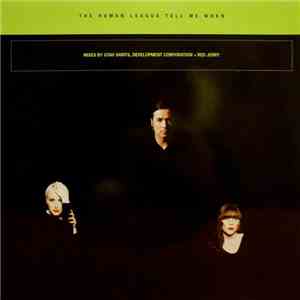 The Human League - Tell Me When download flac mp3