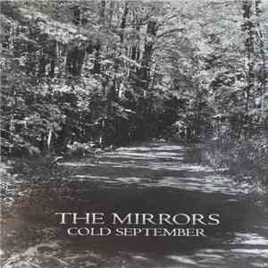 The Mirrors  - Cold September download flac mp3
