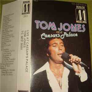 Tom Jones - Live At Caesar's Palace download flac mp3