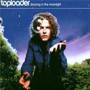 Toploader - Dancing In The Moonlight download flac mp3