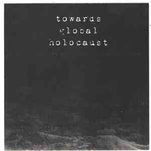 Towards Global Holocaust - Promo 2003 download flac mp3