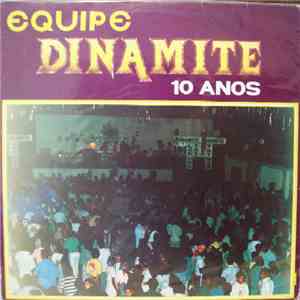 Various - Equipe Dinamite 10 Anos download flac mp3