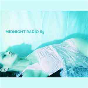 Various - Midnight Radio Compilation 65 download flac mp3