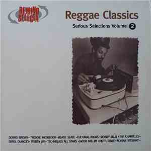 Various - Reggae Classics Serious Selections Vol. 2 download flac mp3