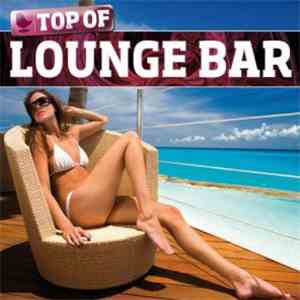 Various - Top Of Lounge Bar download flac mp3