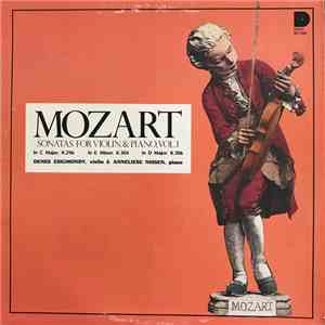 Wolfgang Amadeus Mozart, Denes Zsigmondy, Anneliese Nissen - Sonatas For Violin & Piano, Vol. I download flac mp3