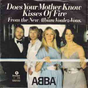 ABBA - Does Your Mother Know / Kisses Of Fire download flac mp3
