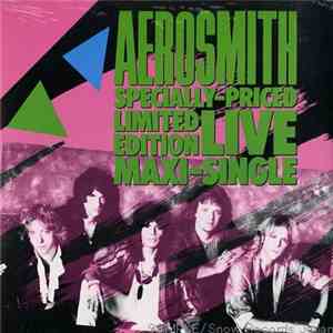 Aerosmith - Specially-Priced Limited Edition Live Maxi-Single download flac mp3