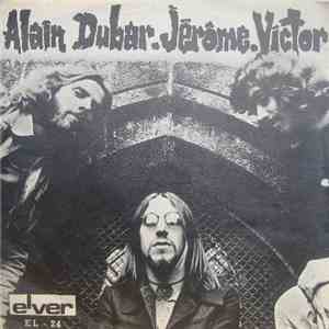 Alain Dubar, Jérôme  et Victor  - Angélique Ou Polygamie download flac mp3