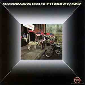 Astrud Gilberto - September 17, 1969 download flac mp3