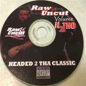 Big Tho - Volume H2Tho Headed 2 Tha Classic download flac mp3