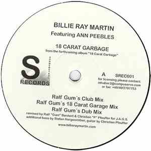 Billie Ray Martin Featuring Ann Peebles - 18 Carat Garbage download flac mp3