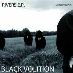 Black Volition - Rivers E.P. download flac mp3