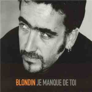 Blondin - Je Manque De Toi download flac mp3